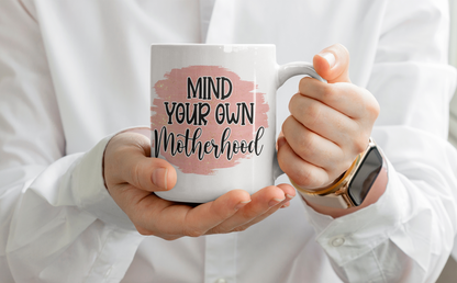 Funny Mom  11 OZ Cup